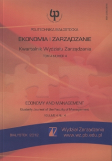 Ekonomia i Zarządzanie : Kwartalnik Wydziału Zarządzania. T. 4 nr 4