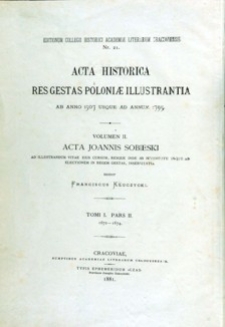 Pisma do wieku i spraw Jana Sobieskiego. T. 1, cz. 2