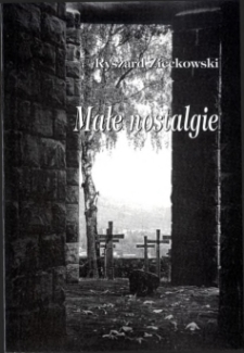 Małe nostalgie