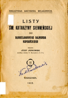 Listy św. Katarzyny Sienneńskiej do błogosławionego Rajmunda Kapuańskiego
