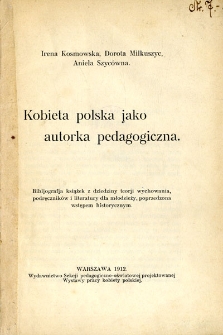 Kobieta polska jako autorka pedagogiczna
