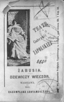 Żabusia ; Dziewiczy wieczór