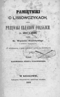 Pamiętniki o Lissowczykach, czyli Przewagi Elarów Polskich (r.1619-1623)