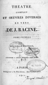 Theatre complet et oeuvres divers&egrave;s en vers. T. 1.