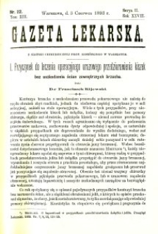 Gazeta Lekarska 1893 R.28, t.13, nr 22