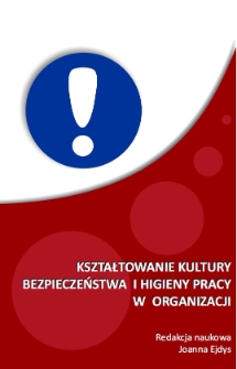 Kształtowanie kultury bezpieczeństwa i higieny pracy w organizacji