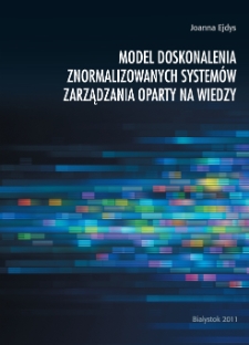 Model doskonalenia znormalizowanych systemów zarządzania oparty na wiedzy