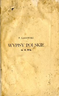 Wypisy polskie na klasę IV-tą szkół średnich
