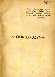 Młoda drużyna : podręcznik pracy harcerskiej w drużynie