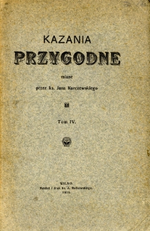 Kazania przygodne. T. 4