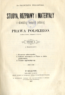 Studia, rozprawy i materiały z dziedziny historii polskiej i prawa polskiego