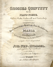 Grosses Quintet : für das Pianoforte, Violine, Viola, Violoncell und Contrabass. 87tes Werk.