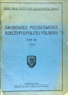 Skorowidz miejscowości Rzeczypospolitej Polskiej opracowany na podstawie wyników pierwszego powszechnego spisu ludności z dn. 30 września 1921 r. i innych źródeł urzędowych. T. 7, cz. 2 , Ziemia wileńska : powiaty Brasław, Duniłowicze, Dzisna i Wilejka.