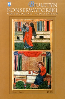 Biuletyn Konserwatorski Województwa Podlaskiego 1999 Z. 5