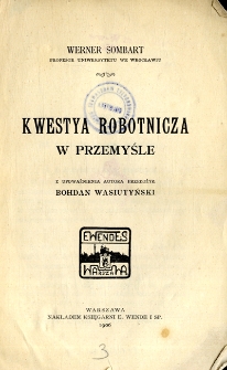 Kwestya robotnicza w przemyśle