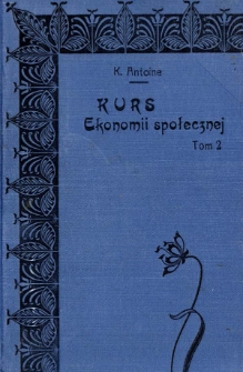 Kurs ekonomii społecznej. T. 2
