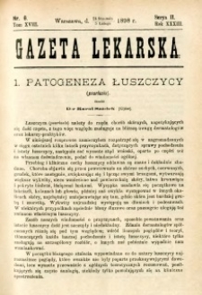Gazeta Lekarska 1898 R.33, t.18, nr 6