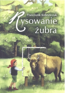 Rysowanie żubra