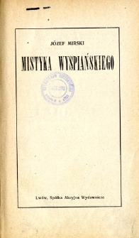 Mistyka Wyspiańskiego
