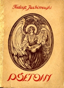 P&oacute;łtony : (poezje)