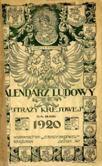 Kalendarz Ludowy Straży Kresowej na rok 1920.