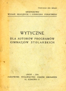 Wytyczne dla autor&oacute;w program&oacute;w gimnazj&oacute;w stolarskich