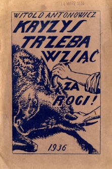 Kryzys trzeba wziąć za rogi