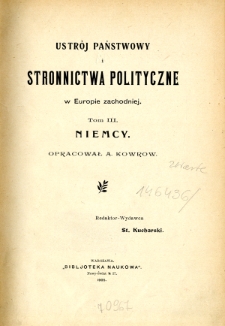 Ustr&oacute;j państwowy i stronnictwa polityczne w Europie Zachodniej. T. 3, Niemcy