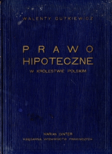 Prawo hipoteczne w Królestwie Polskim