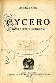 Cycero - wybór z pism filozoficznych