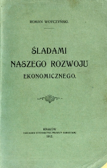 Śladami naszego rozwoju ekonomicznego