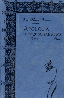Apologia chrześcijaństwa. Cz. 1, Bóg i przyroda. T. 2