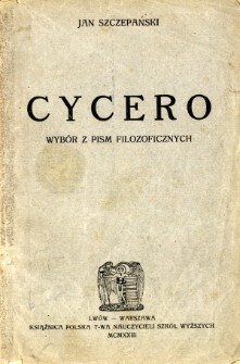 Cycero - wybór z pism filozoficznych