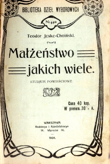 Małżeństwo jakich wiele : studyum powieściowe