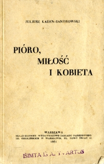 Pióro, miłość i kobieta