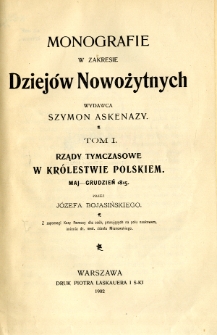 Rządy Tymczasowe w Kr&oacute;lestwie Polskiem : maj-grudzień 1815
