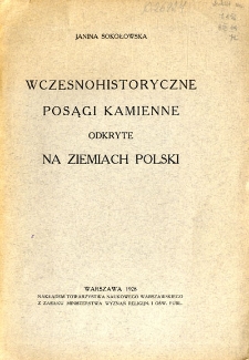 Wczesnohistoryczne posągi kamienne odkryte na ziemiach Polski