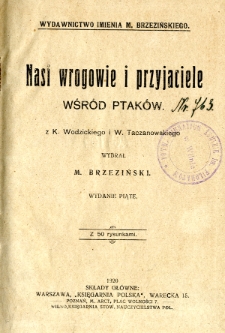 Nasi wrogowie i przyjaciele wśród ptaków