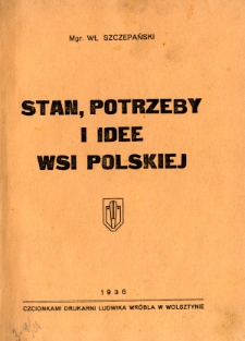 Stan, potrzeby i idee wsi polskiej