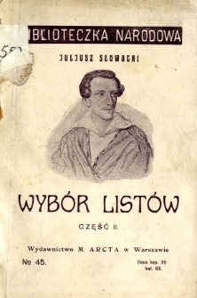 Wybór listów Juliusza Słowackiego. Cz. 2