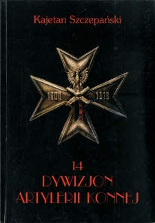 Wspomnienia o 14 Dywizjonie Artylerii Konnej
