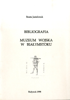 Bibliografia Muzeum Wojska w Białymstoku