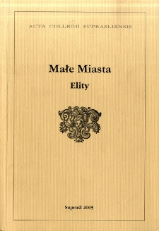 Małe miasta : elity