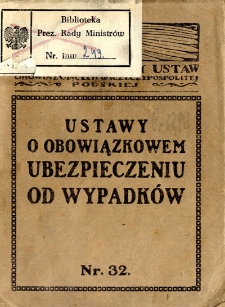 Ustawy o obowiązkowym ubezpieczeniu od wypadk&oacute;w
