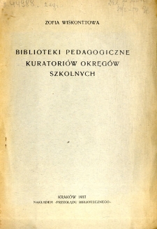 Biblioteki pedagogiczne kuratori&oacute;w okręg&oacute;w szkolnych