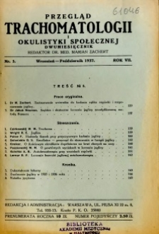 Przegląd Trachomatologii i Okulistyki Społecznej 1937 R.7 nr 5