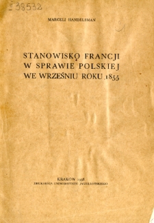 Stanowisko Francji w sprawie polskiej we wrześniu r. 1855