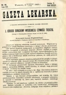 Gazeta Lekarska 1900 R.35, t.20, nr 18