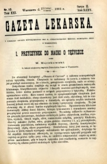 Gazeta Lekarska 1901 R.36, t.21, nr 10