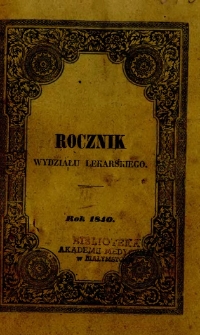 Rocznik Wydziału Lekarskiego w Uniwersytecie Jagiellońskim 1840 T.3